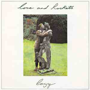 Love And Rockets - Lazy