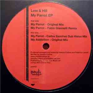 Low & Hill - My Parrot EP
