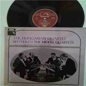 Ludwig van Beethoven, The Hungarian Quartet - The Middle Quartets, Volume 1