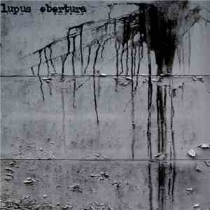 Lupus - Obertura