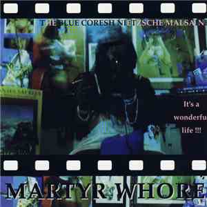 Martyr Whore - The Blue Coresh Nietzsche Malsaine