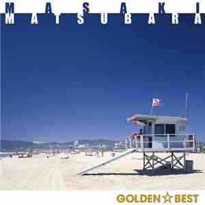 Masaki Matsubara - Golden Best