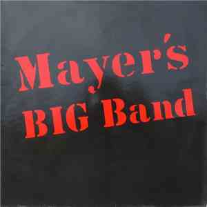 Mayer's BIG Band - Mayer's BIG Band