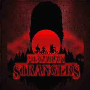 Mega Ran - Strangers