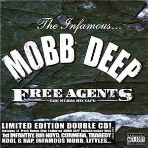 Mobb Deep - Free Agents - The Murda Mix Tape