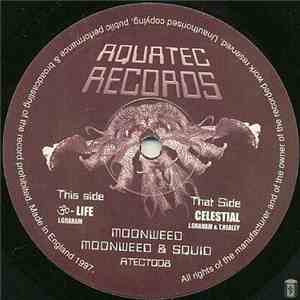 Moonweed & Squid - ॐ-Life / Celestial