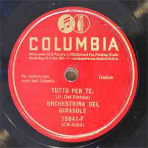 Orchestina Del Girasole / Orchestrina Wolmer - Tutto Per Te. / Pioggia Di R ...