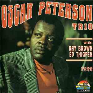 Oscar Peterson Trio With Ray Brown & Ed Thigpen - 1959
