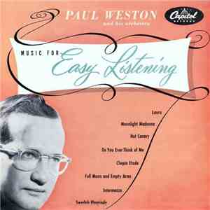 Paul Weston And His Orchestra - Music For Easy Listening