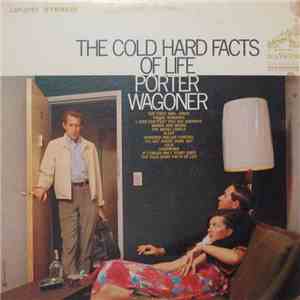 Porter Wagoner - The Cold Hard Facts Of Life