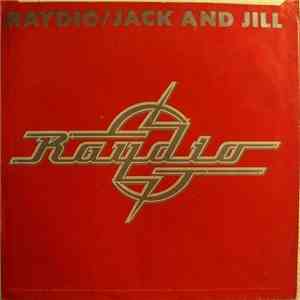 Raydio - Jack And Jill / Get Down