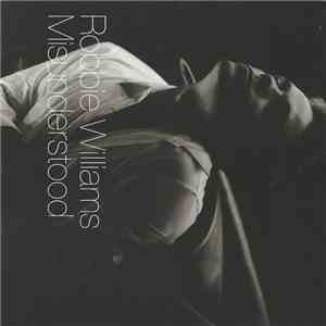 Robbie Williams - Misunderstood