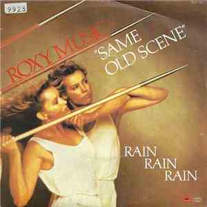 Roxy Music - Same Old Scene / Rain Rain Rain