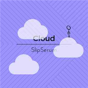 SlipSerum - Cloud