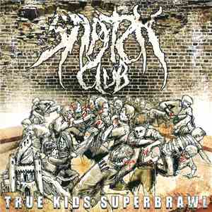 Snatch Club - True Kids Superbrawl