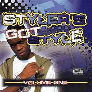 Styler - Styler's Got Style Volume One