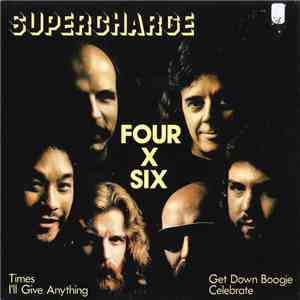 Supercharge  - Four X Six