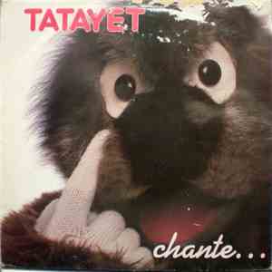 Tatayet - Chante...