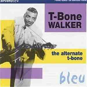 T-Bone Walker - The Alternate T-Bone