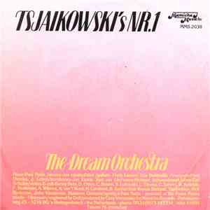 The Dream Orchestra - Tsjaikowski's Nr. 1