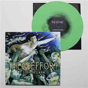 The Effort - Iconoclasm