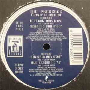 The Presence  - Forever On My Mind