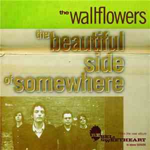 The Wallflowers - Beautiful Side Of Somewhere