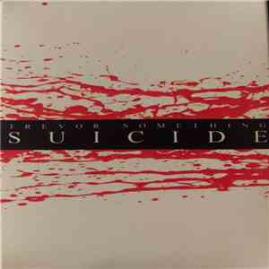 Trevor Something - Suicide