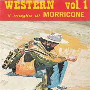 Unknown Artist - Western Vol. 1 (Il Meglio Di Morricone)