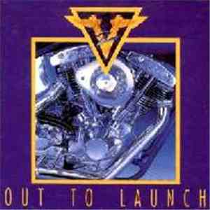 V2  - Out To Launch