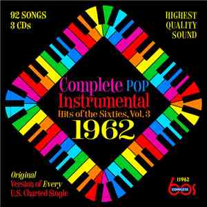Various - Complete Pop Instrumental Hits Of The Sixties, Vol. 3 – 1962