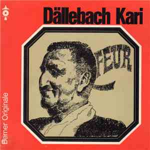 Various - Dällebach Kari - E Zylete Müschterli