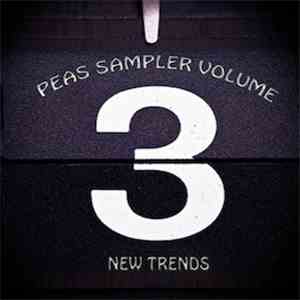 Various - Peas Sampler Volume 3 (New Trends)