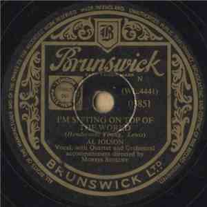Al Jolson - I'm Sitting On Top Of The World / Waiting For The Robert E. Lee