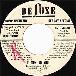 Annie Laurie - It Must Be You / Please, Honey, Don't Go