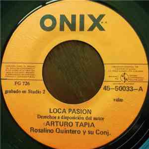 Arturo Tapia - Loca Pasión