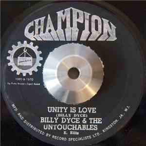 Billy Dyce & The Untouchables / Charlie Ace, Carifta All-Stars - Unity Is Love / Harder They Come