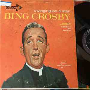 Bing Crosby - Swinging On A Star