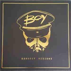 Boy - Darkest Visions