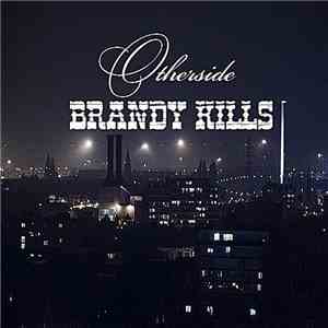 Brandy Kills - Otherside