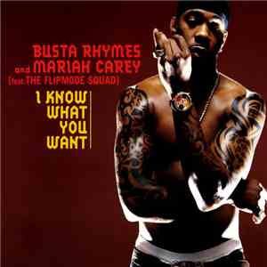 Busta Rhymes And Mariah Carey - I Know What You Want