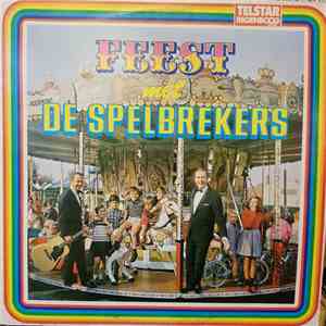 De Spelbrekers - Feest Met de Spelbrekers