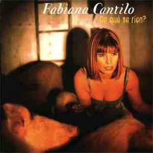 Fabiana Cantilo - De Qué Se Ríen?