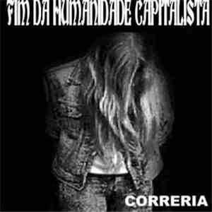Fim Da Humanidade Capitalista - Correia