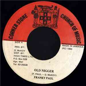 Franky Paul - Old Nigger