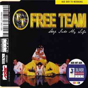 Free Team - Step Into My Life