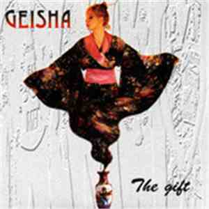Geisha  - The Gift
