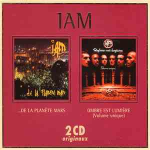IAM - ...De la Planète Mars / Ombre Est Lumière (Volume Unique)