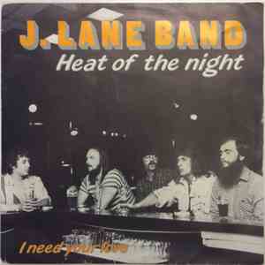 J. Lane Band - Heat Of The Night
