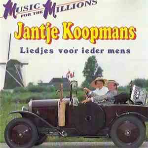 Jantje Koopmans - Liedjes Voor Ieder Mens